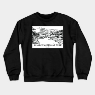 Sangay National Park - Ecuador Crewneck Sweatshirt