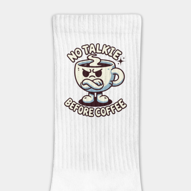 No Talkie Before Coffee by JessArty