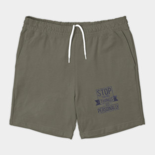Stop Taking things so Personally, Funny Saying Shorts