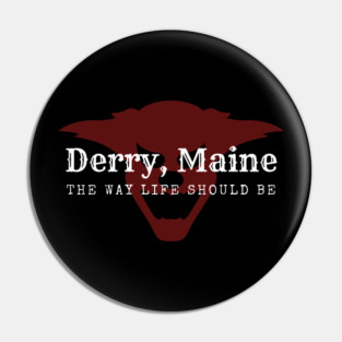 Derry, Maine Pin