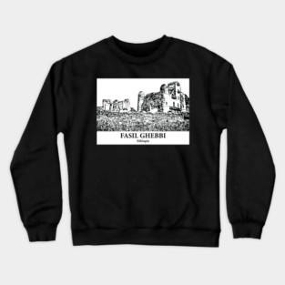 Fasil Ghebbi - Ethiopia Crewneck Sweatshirt