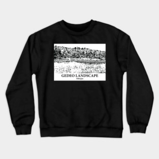Gedeo Landscape - Ethiopia Crewneck Sweatshirt