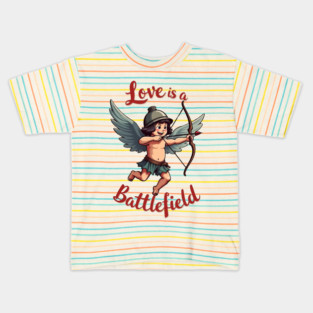 Love is a Battlefield Kids T-Shirt