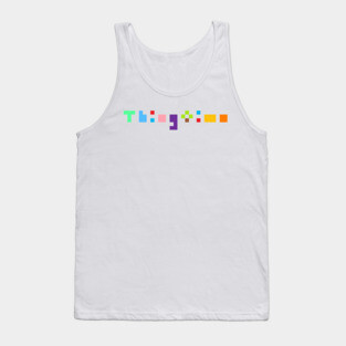 Thingtime 🌈💖♾️✨🦄 Tank Top