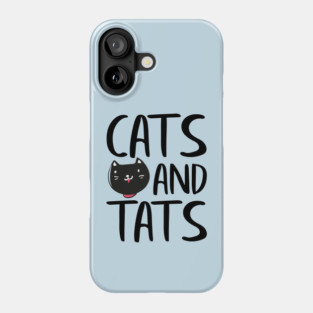 Cats and Tats Phone Case