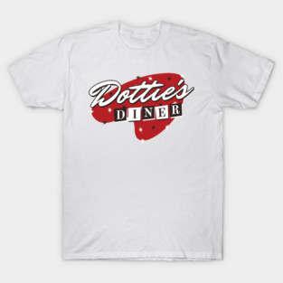 Dottie's Diner Logo! T-Shirt