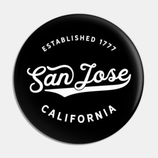 San Jose California Bay Area Est 1777 Retro Throwback USA Gift Pin