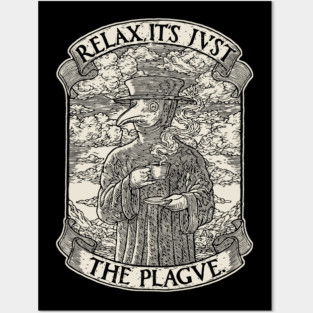 The Chillest Plague Doctor Posters and Art