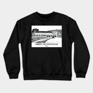 Abbey of Fontenay - France Crewneck Sweatshirt