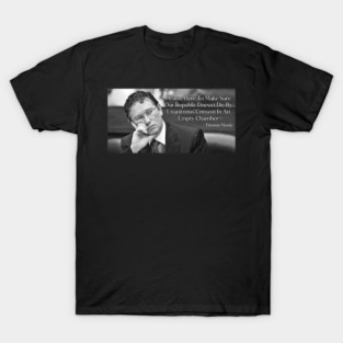 Thomas Massie Unanimous Consent In An Empty Chamber Quote Meme T-Shirt
