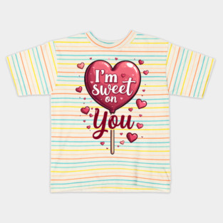 I'm Sweet on You Kids T-Shirt