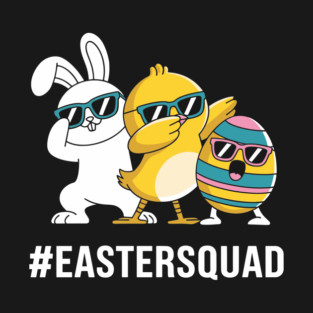 Easter Squad Hashtag Easter Celebration Humor T-Shirt