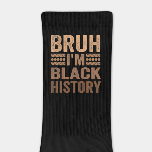 Bruh, I’m Black History Funny Black History Month by ArtistTee ⭐⭐⭐⭐⭐