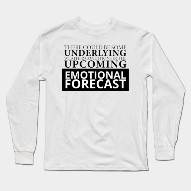 Weather Conditions Long Sleeve T-Shirt by Laura Contarino