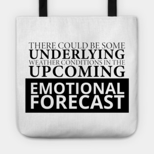 Weather Conditions Tote