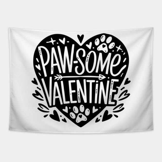 Paw-some Valentine Tapestry by Frank Ring