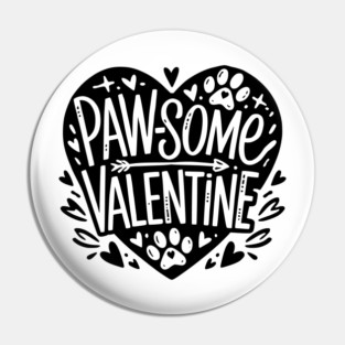 Paw-some Valentine Pin