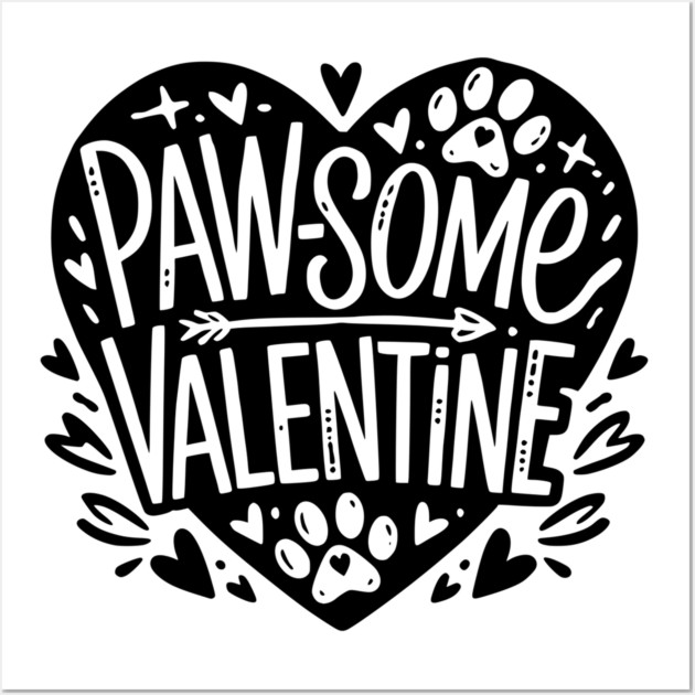 Paw-some Valentine Wall Art by Frank Ring