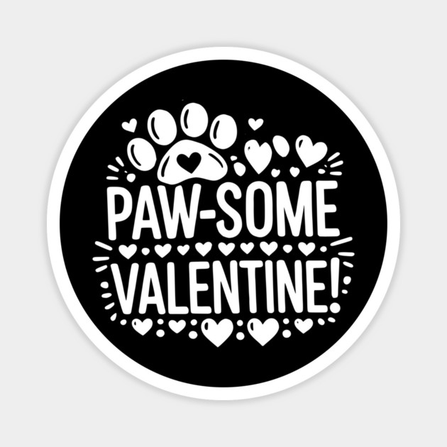 Paw-some Valentine Magnet by Frank Ring