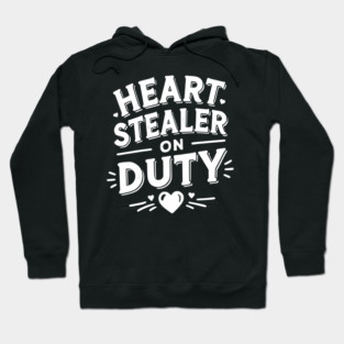 Heart Stealer on Duty Hoodie