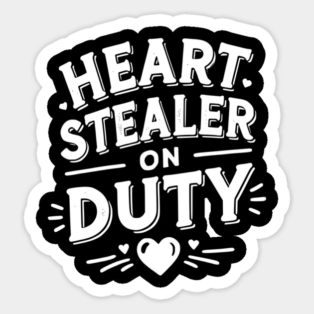 Heart Stealer on Duty Sticker by Frank Ring
