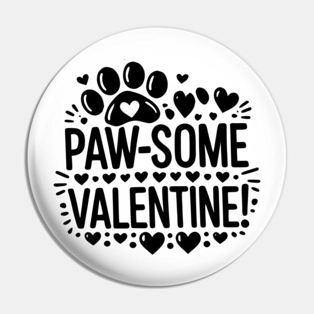 Paw-some Valentine Pin by Frank Ring