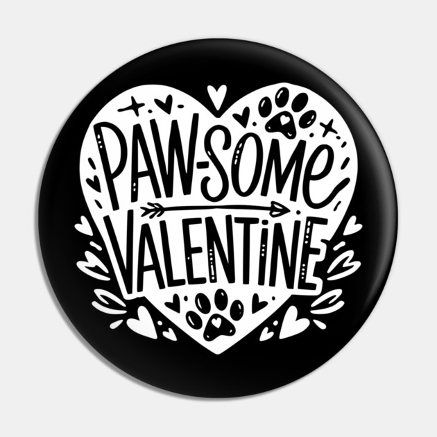 Paw-some Valentine Pin by Frank Ring