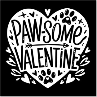 Paw-some Valentine Posters and Art