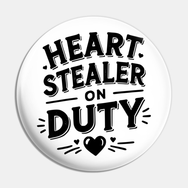Heart Stealer on Duty Pin by Frank Ring