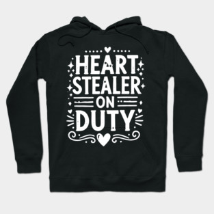 Heart Stealer on Duty Hoodie