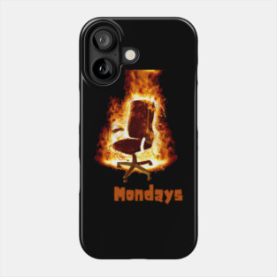 Mondays Phone Case