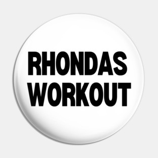 Rhondas Workout Pin