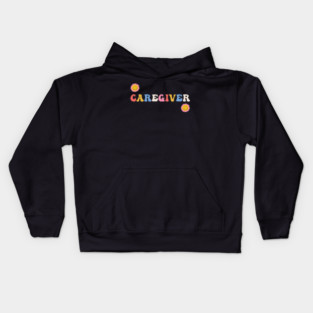 Caregiver Flowers Caregiving Kids Hoodie