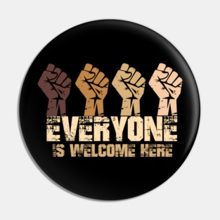 Everyone-Is-Welcome-Here Pin