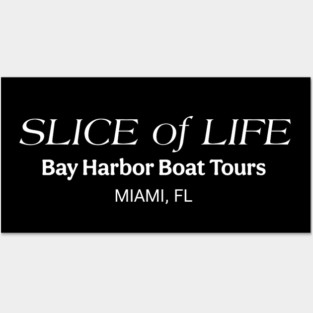 Slice of Life Boat Tours Posters and Art