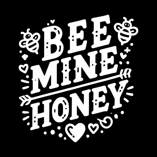 Bee Mine Honey by Frank Ring