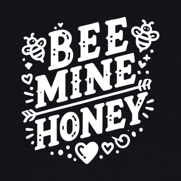 Bee Mine Honey by Frank Ring
