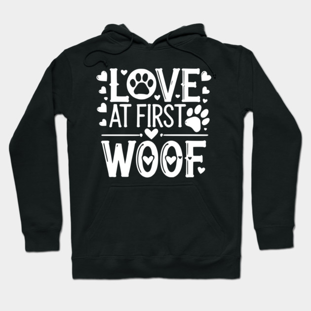 Love at First Woof Hoodie by Frank Ring