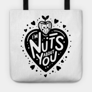 I’m Nuts About You Tote