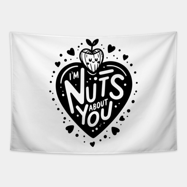 I’m Nuts About You Tapestry by Frank Ring