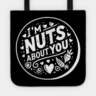 I’m Nuts About You Tote