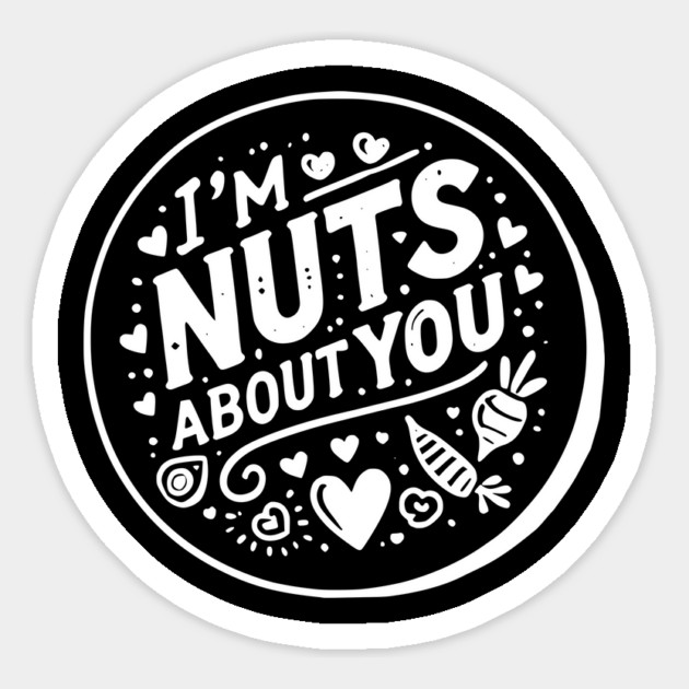 I’m Nuts About You Magnet by Frank Ring