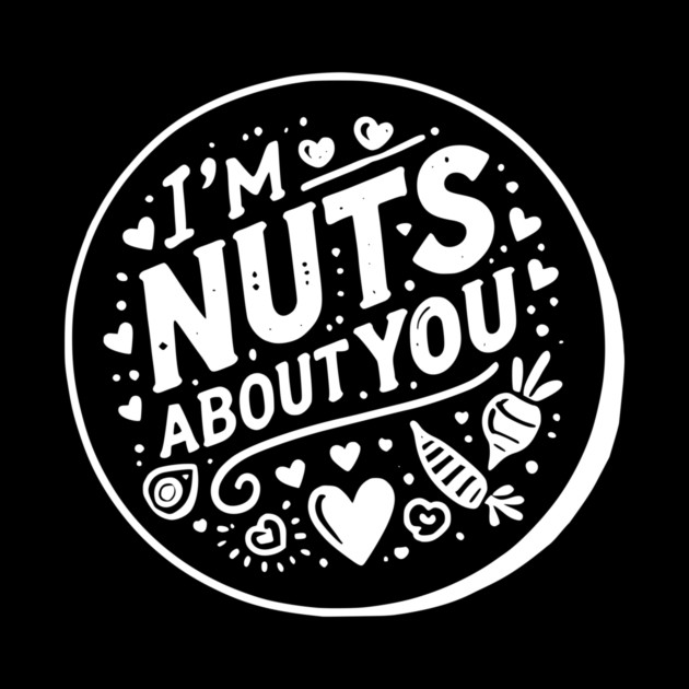 I’m Nuts About You by Frank Ring