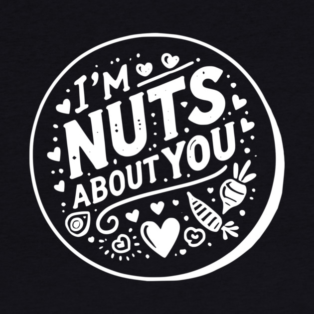 I’m Nuts About You by Frank Ring