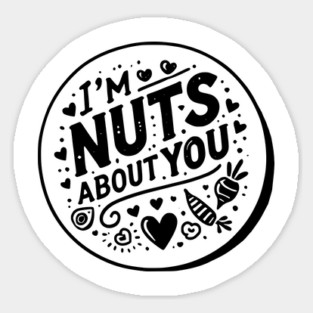 I’m Nuts About You Magnet