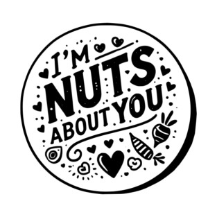 I’m Nuts About You T-Shirt
