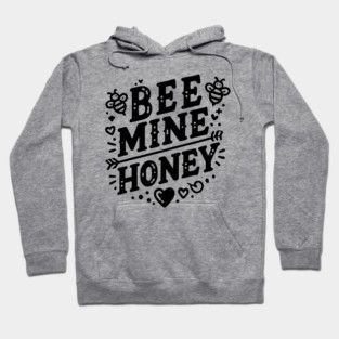 Bee Mine Honey Hoodie