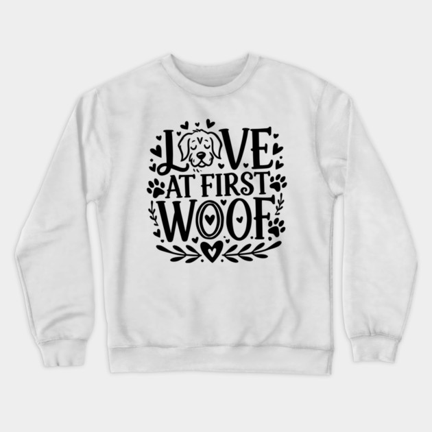 Love at First Woof Crewneck Sweatshirt by Frank Ring