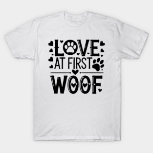 Love at First Woof T-Shirt