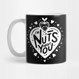 I’m Nuts About You Mug